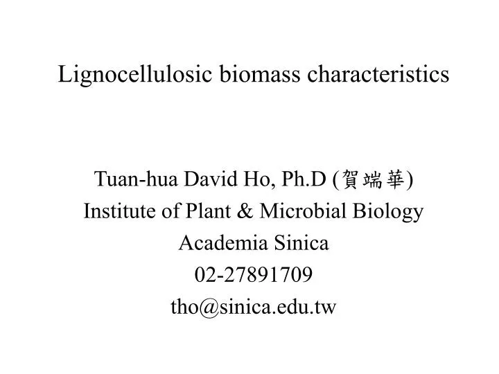 lignocellulosic biomass characteristics