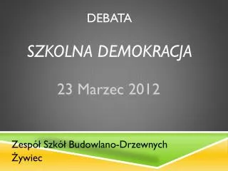 Debata szkolna demokracja