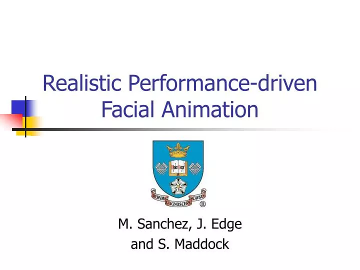 realistic performance driven facial animation