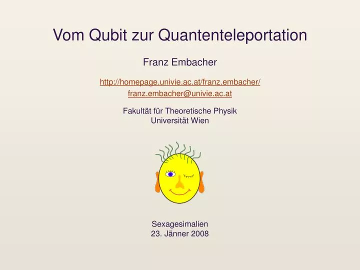 vom qubit zur quantenteleportation