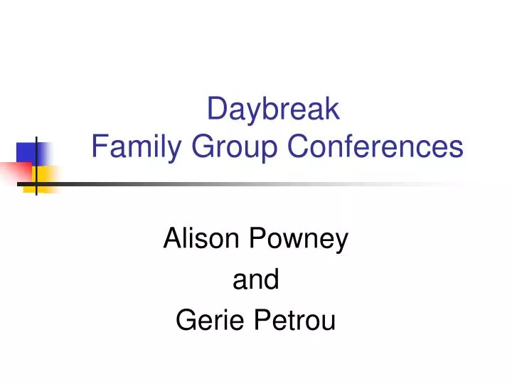 daybreak family group conferences