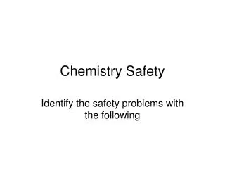 Chemistry Safety