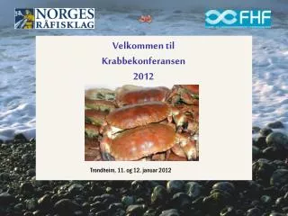 Velkommen til Krabbekonferansen 2012