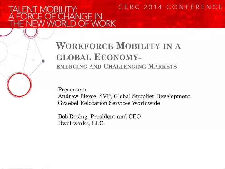workforce mobility in a global economy emerging and challenging markets