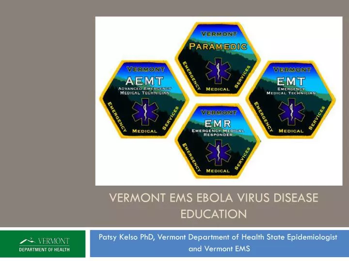 vermont ems ebola virus disease education