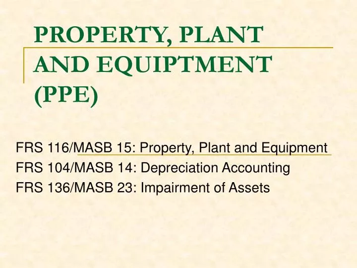 property plant and equiptment ppe