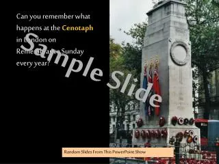 Can you remember what happens at the Cenotaph in London on Remembrance Sunday every year?