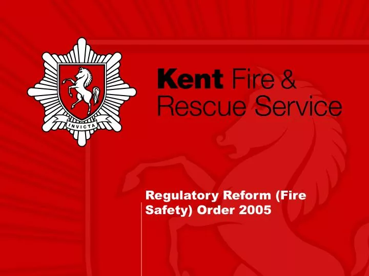 regulatory reform fire safety order 2005