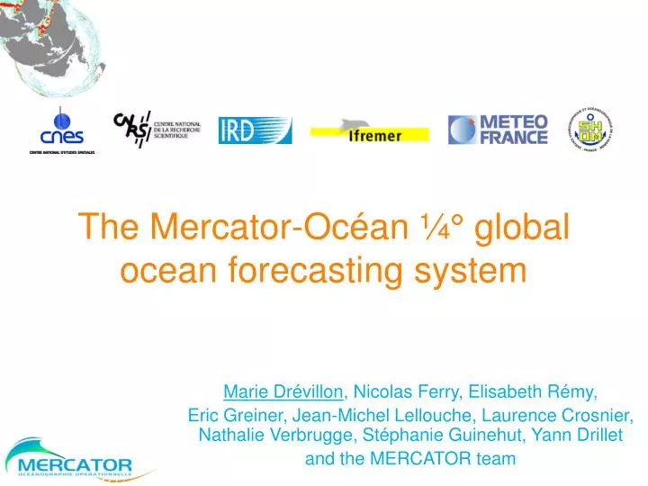 the mercator oc an global ocean forecasting system