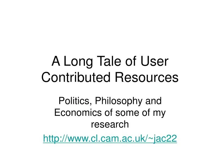 a long tale of user contributed resources