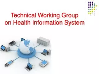 Technical Working Group on Health Information System