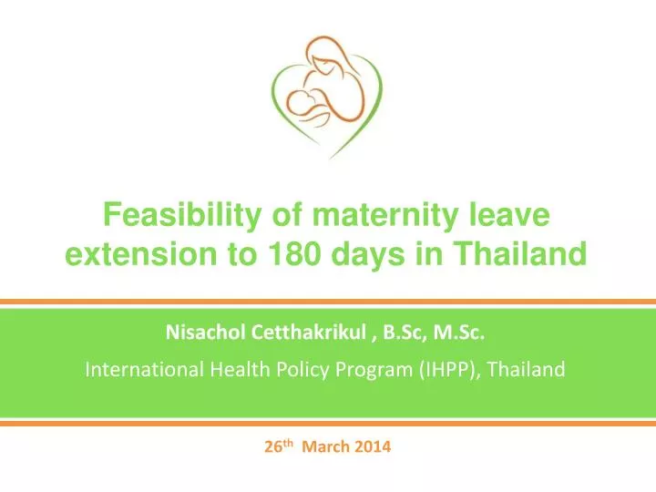 feasibility of maternity leave extension to 180 days in thailand