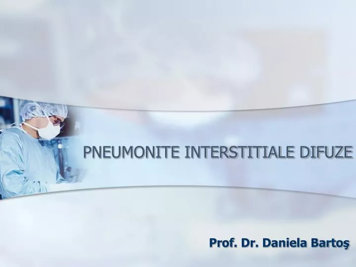 pneumonite interstitiale difuze