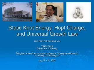 Static Knot Energy, Hopf Charge, and Universal Growth Law