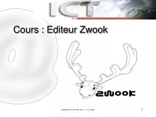 Cours : Editeur Zwook