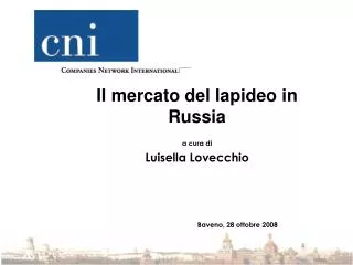 Il mercato del lapideo in Russia a cura di Luisella Lovecchio
