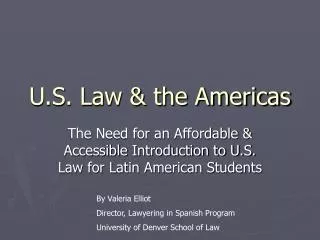 U.S. Law &amp; the Americas