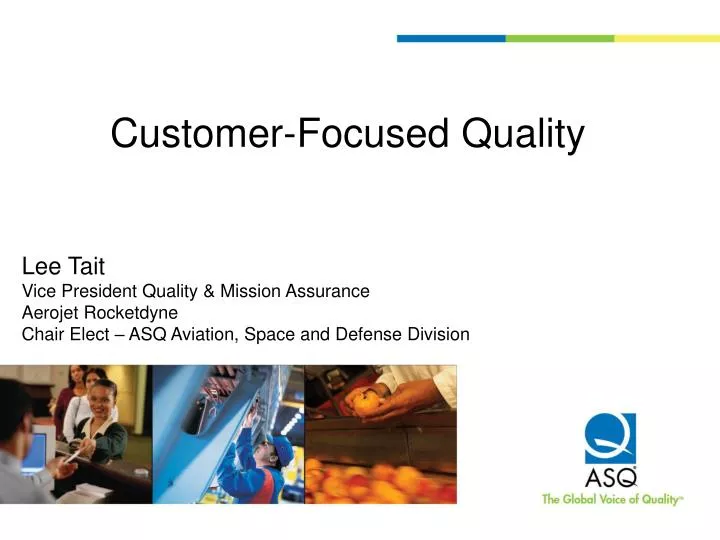 customer focused quality
