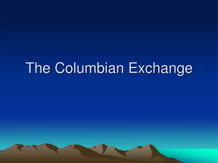the columbian exchange