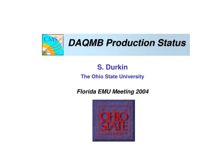 daqmb production status