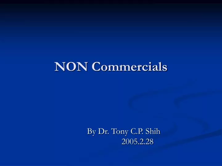 non commercials