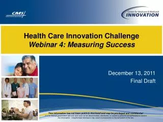 Health Care Innovation Challenge Webinar 4: Measuring Success