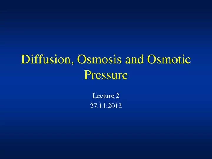 diffusion osmosis and osmotic pressure