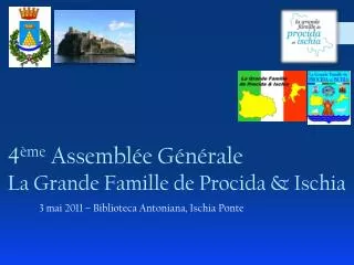 4 ème Assemblée Générale La Grande Famille de Procida &amp; Ischia
