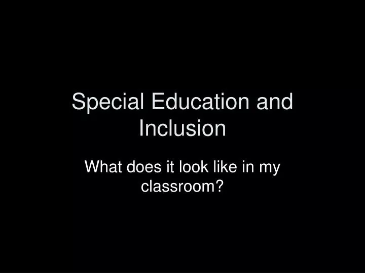 special education and inclusion
