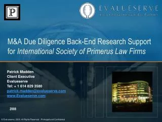 M&amp;A Due Diligence Back-End Research Support for International Society of Primerus Law Firms