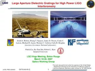 Large Aperture Dielectric Gratings for High Power LIGO Interferometry
