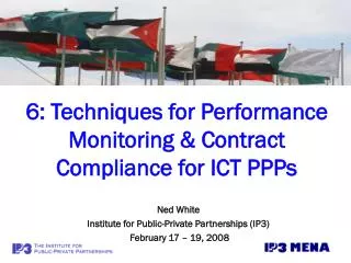 6: Techniques for Performance Monitoring &amp; Contract Compliance for ICT PPPs