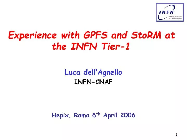 experience with gpfs and storm at the infn tier 1