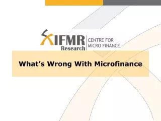What’s Wrong With Microfinance