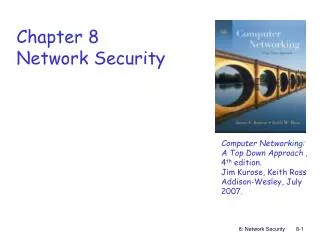 Chapter 8 Network Security