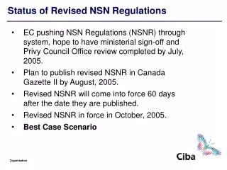 Status of Revised NSN Regulations