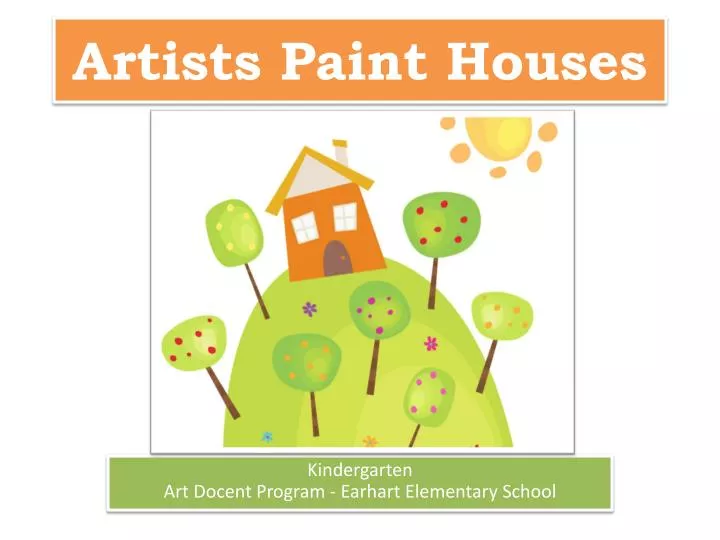 artists paint houses