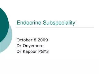 Endocrine Subspeciality