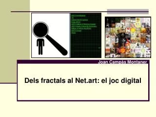 Dels fractals al Net.art: el joc digital