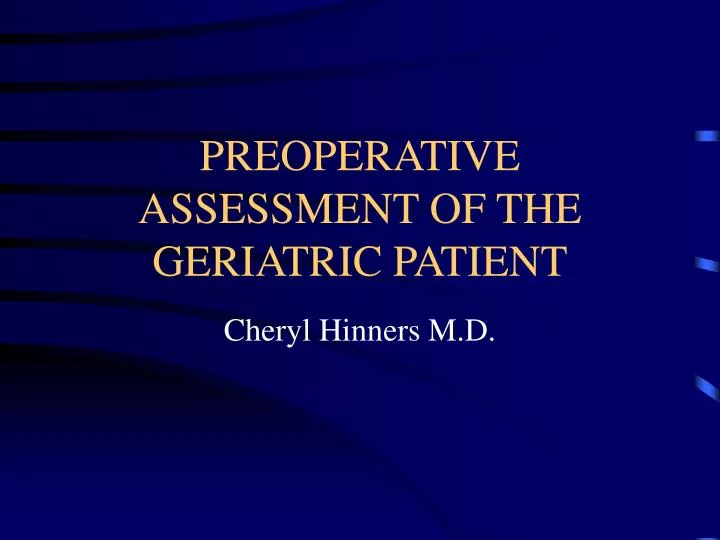 preoperative assessment of the geriatric patient