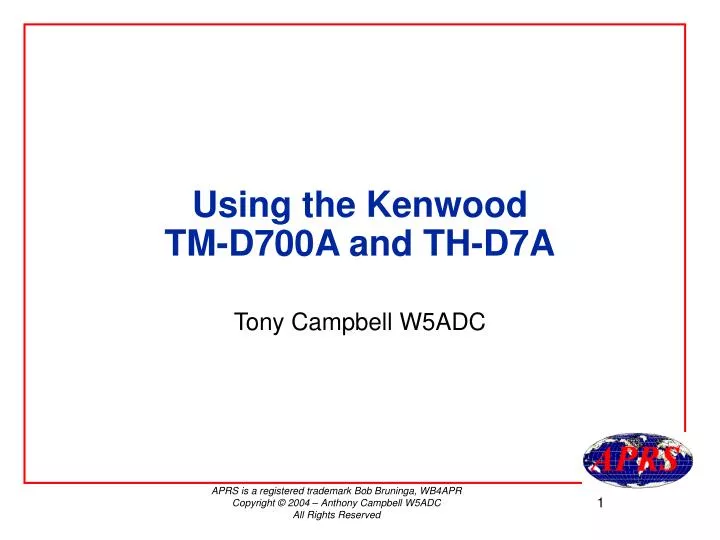 using the kenwood tm d700a and th d7a