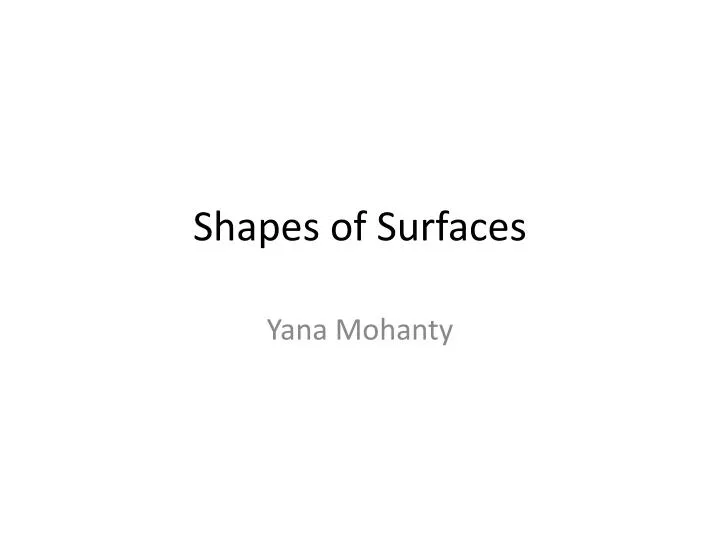 shapes of surfaces