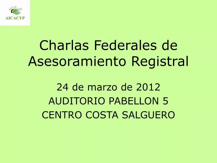 charlas federales de asesoramiento registral