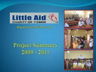Project Summary 2009 - 2011