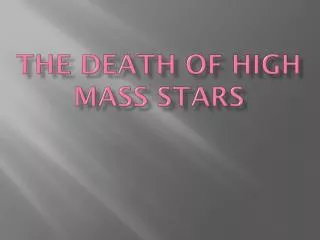 The Death of High mass Stars