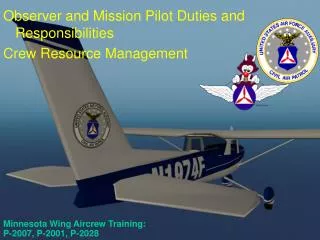 Minnesota Wing Aircrew Training: P-2007, P-2001, P-2028