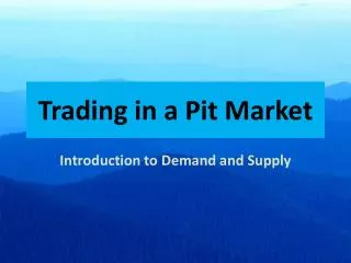 Trading in a Pit Market