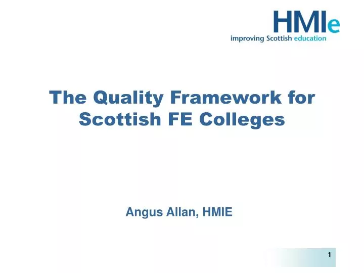 the quality framework for scottish fe colleges
