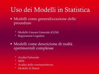 Uso dei Modelli in Statistica