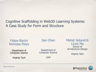 Cognitive Scaffolding in Web3D Learning Systems: A Case Study for Form and Structure